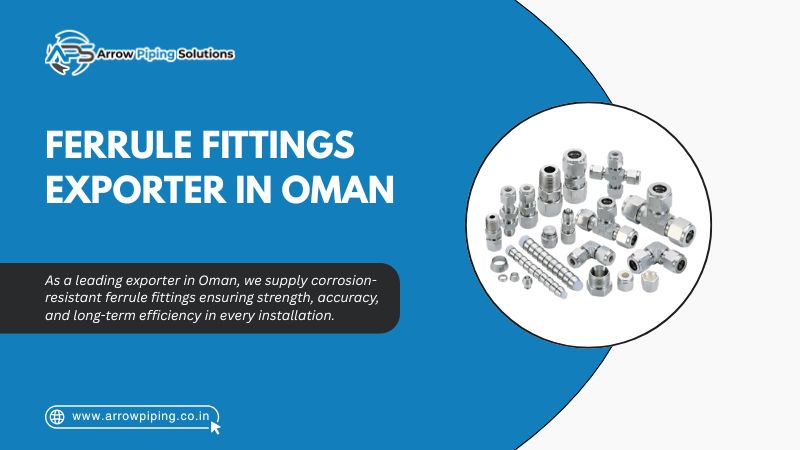 Ferrule Fittings Exporter in Oman