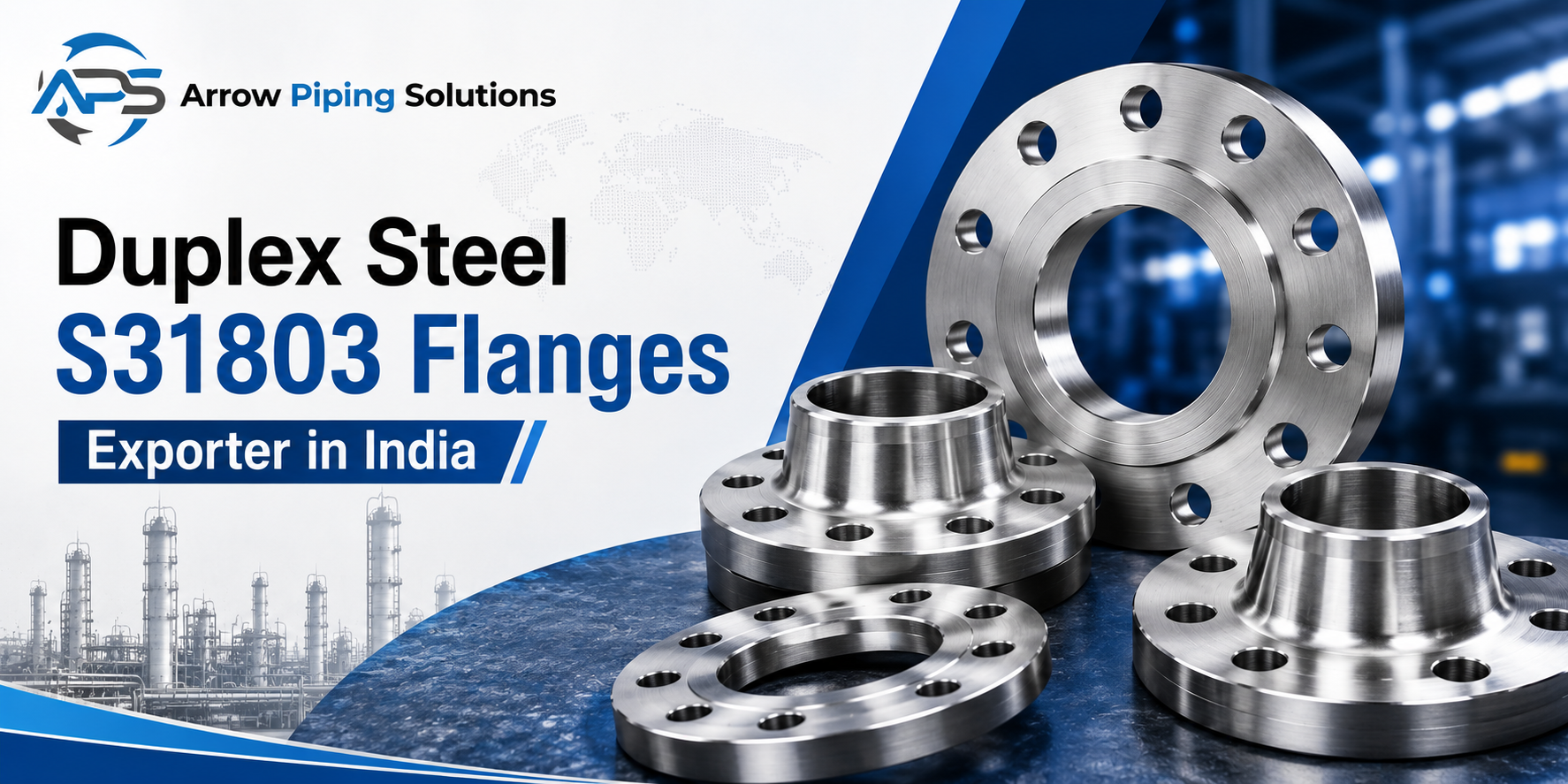 Duplex Steel S31803 Flanges Exporter In India - Arrow Piping
