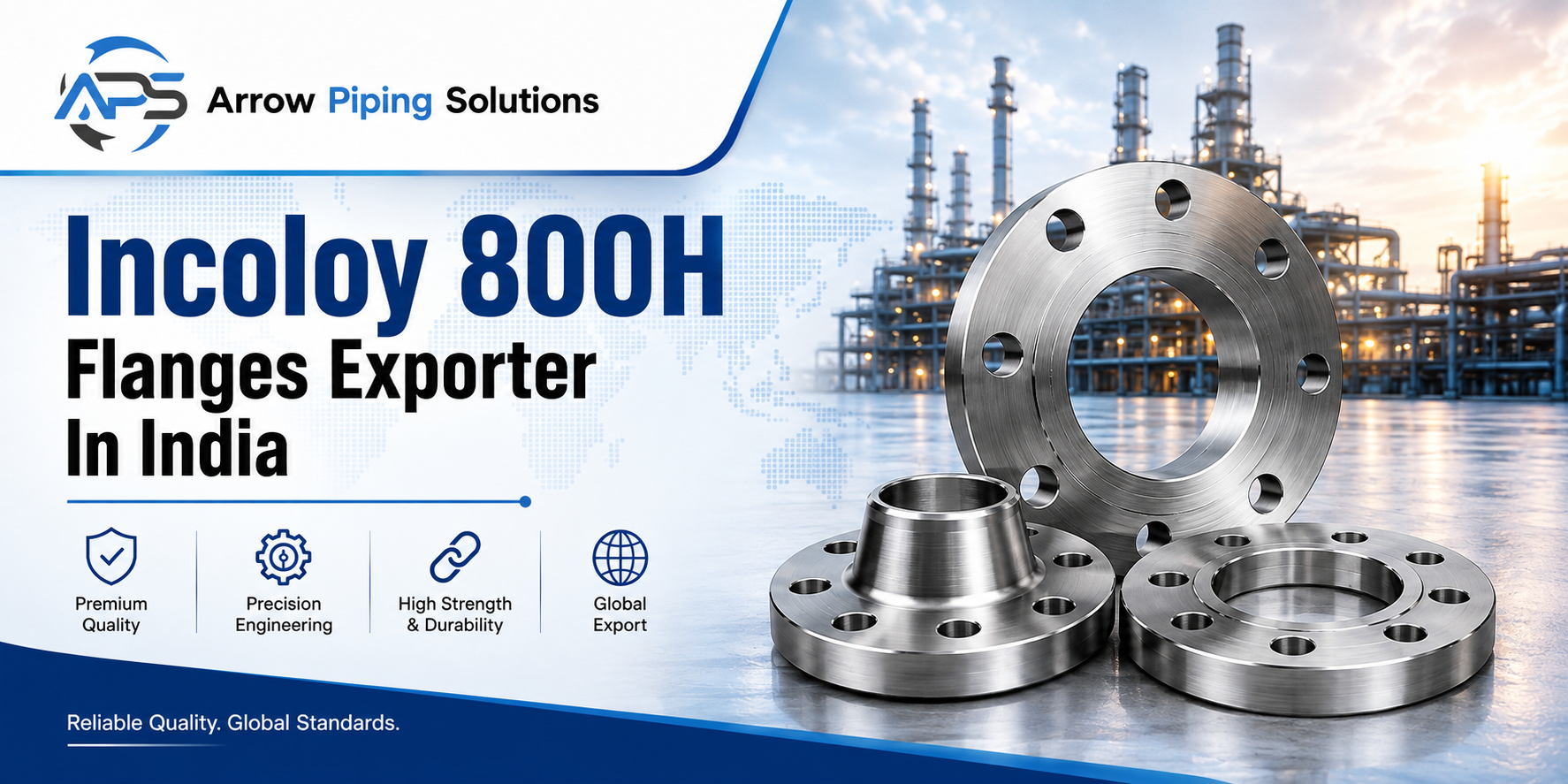 Incoloy 800H flanges exported by Arrow Piping India