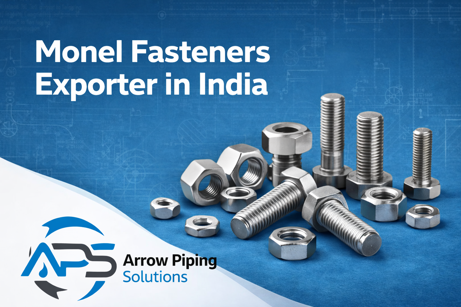 Monel Fasteners Exporter in India - Arrow Piping Solutions