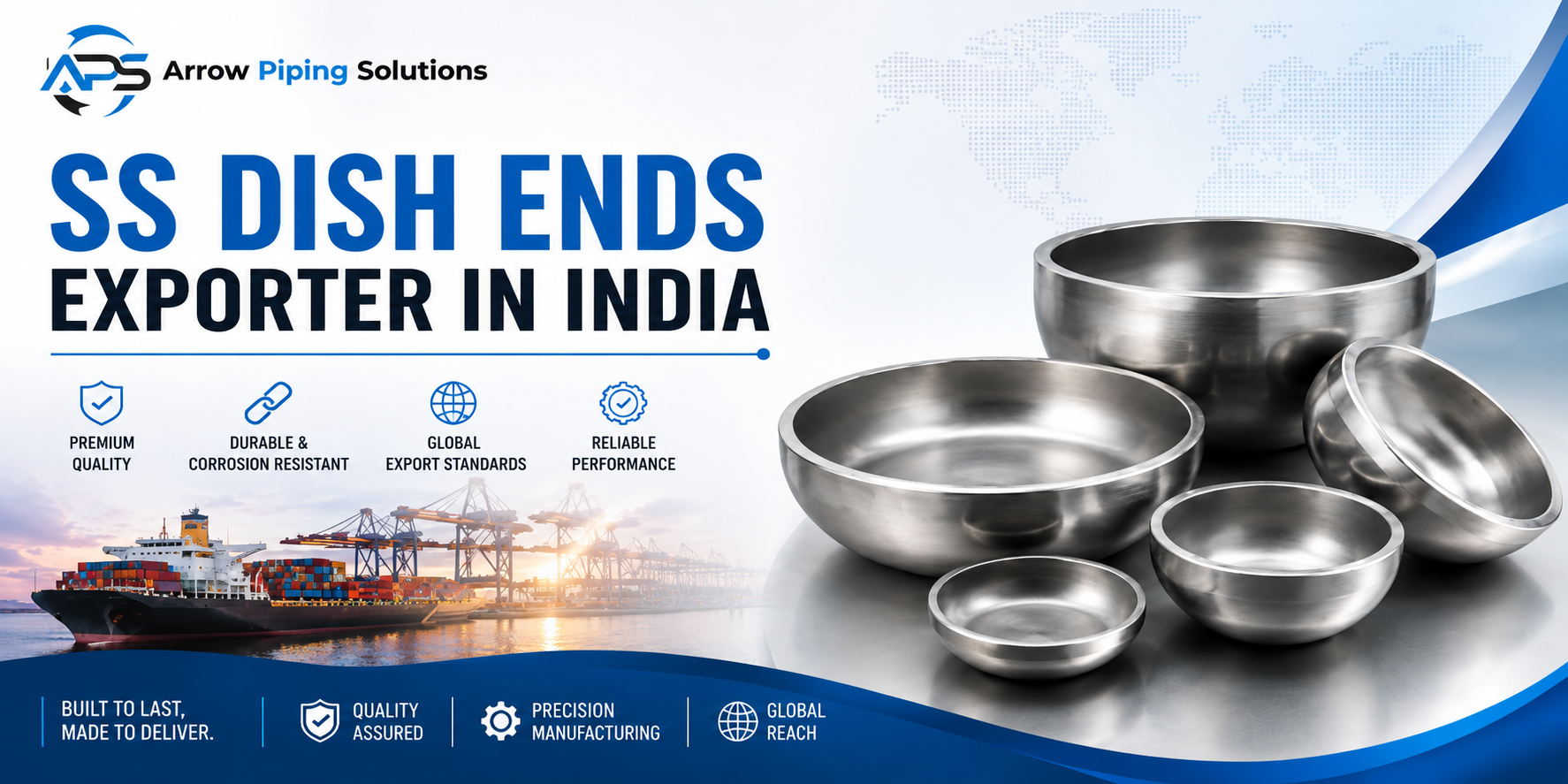 SS Dish Ends Exporter in India - Arrow Piping Solutions